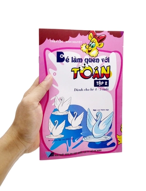 bộ bé làm quen với toán - tập 2 (dành cho bé 4-5 tuổi)