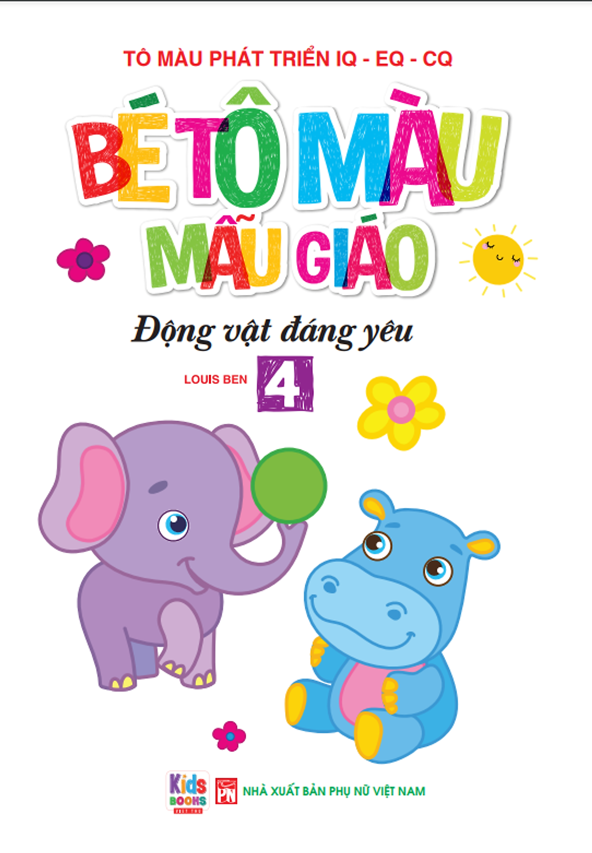 Bo
						
										
										Be Tap To Mau Mau Giao - Dong Vat Dang Yeu - Song Ngu Anh-Viet - Tap 4