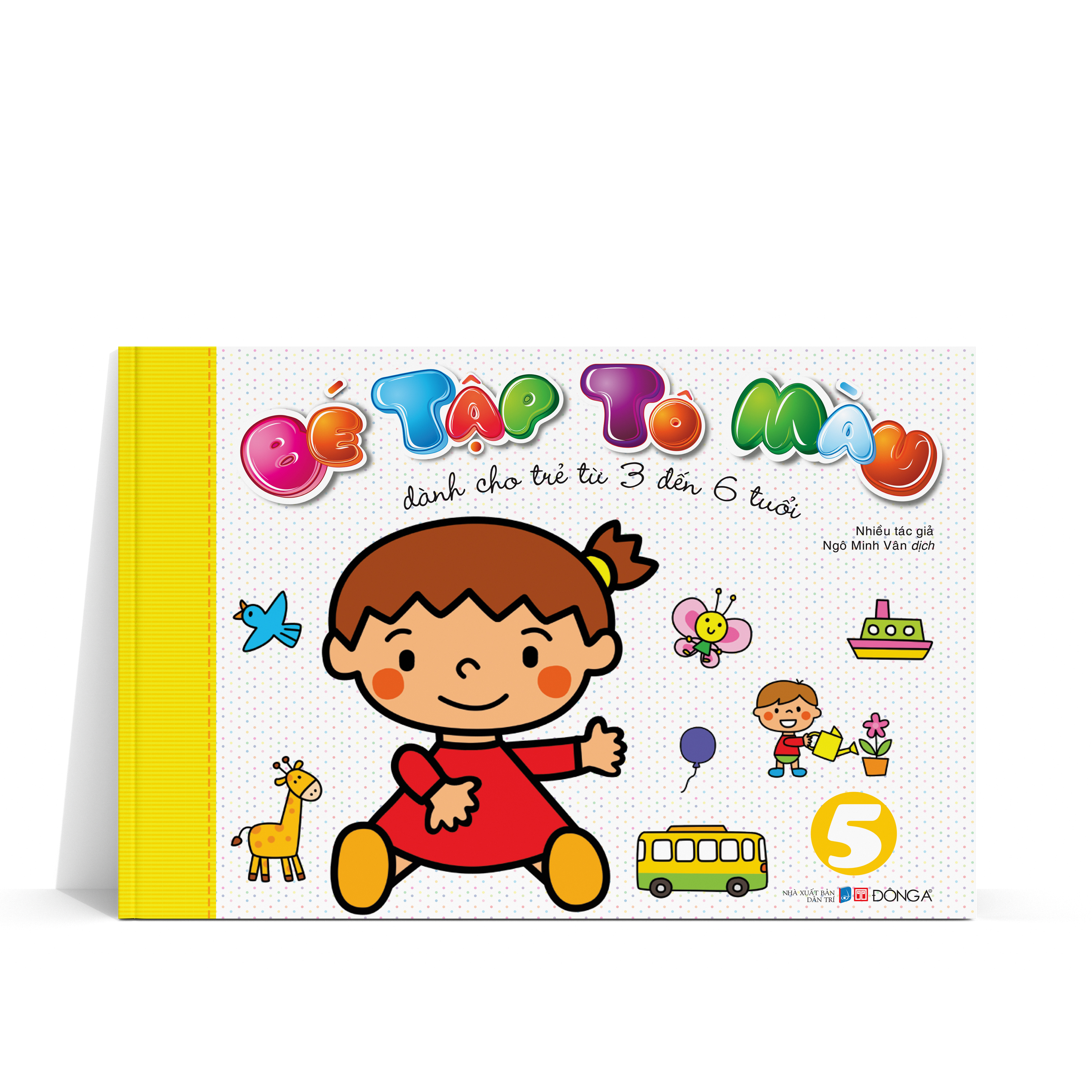 bộ bé tập tô màu - tập 5 (dành cho trẻ từ 3-6 tuổi)