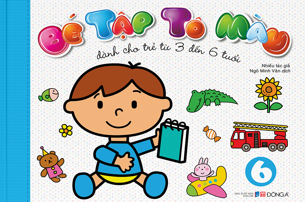 bộ bé tập tô màu - tập 6 (dành cho trẻ từ 3-6 tuổi)