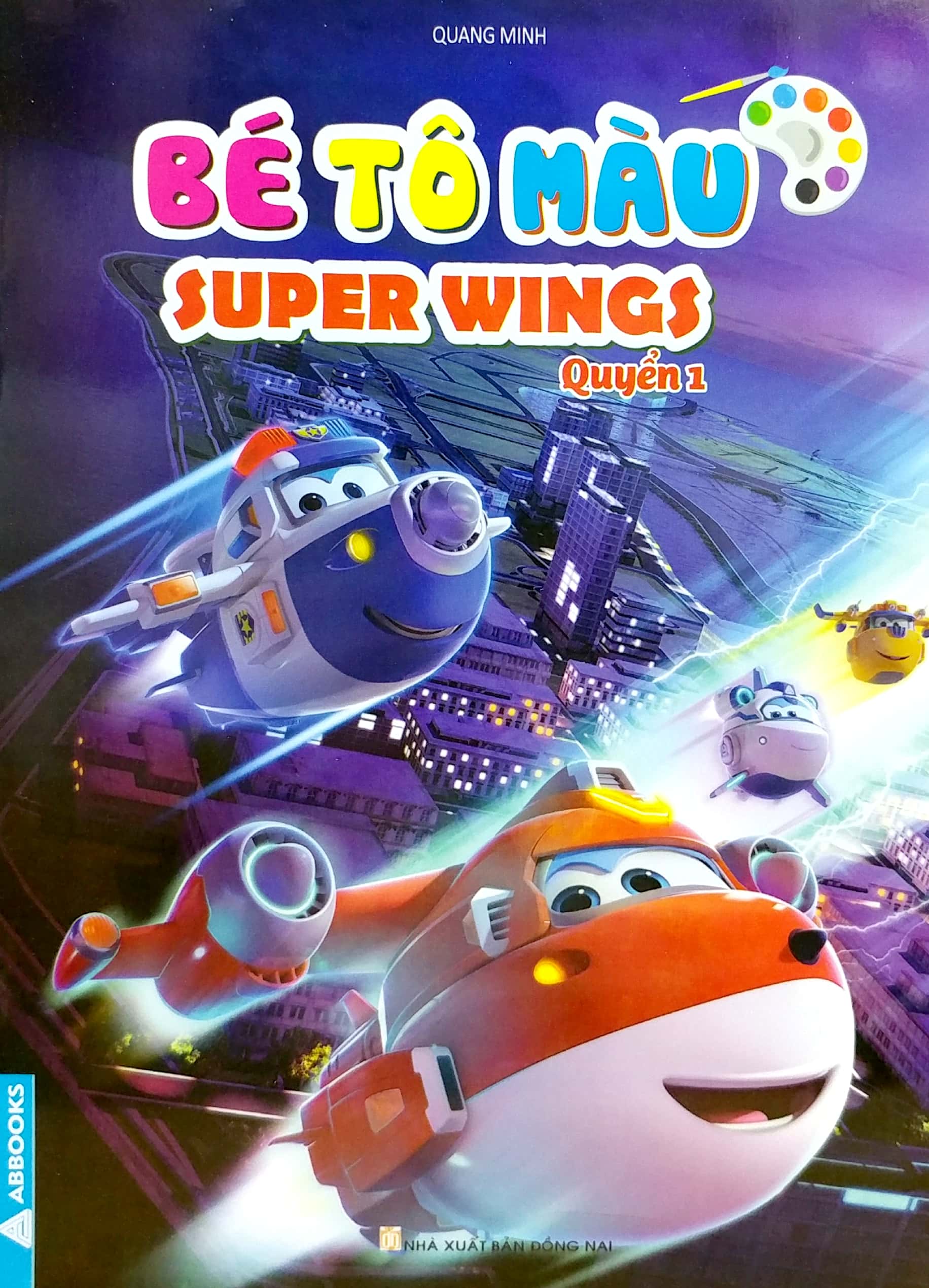 bộ bé tô màu super wings - quyển 1