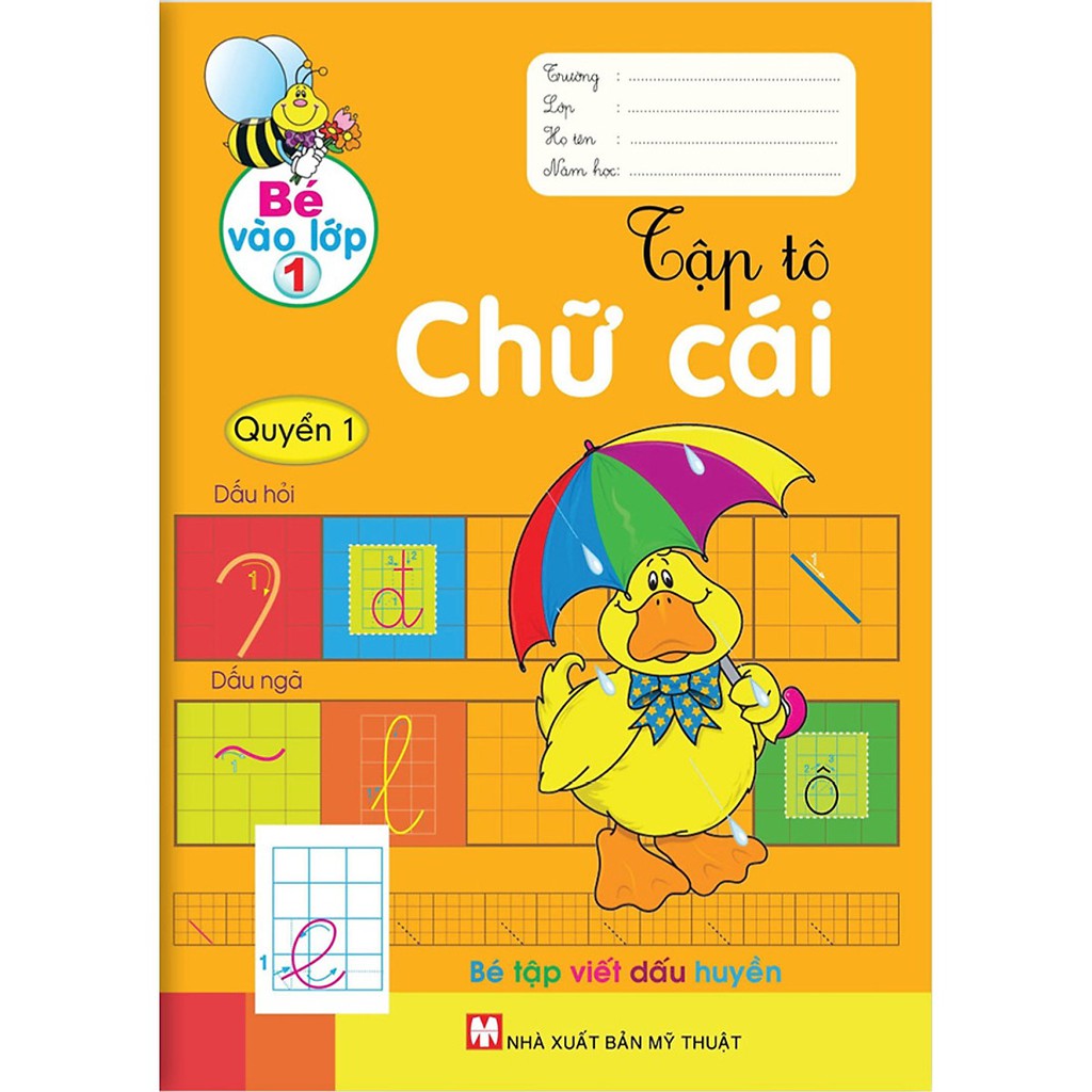 bộ bé vào lớp 1 - tập tô chữ cái - quyển 1