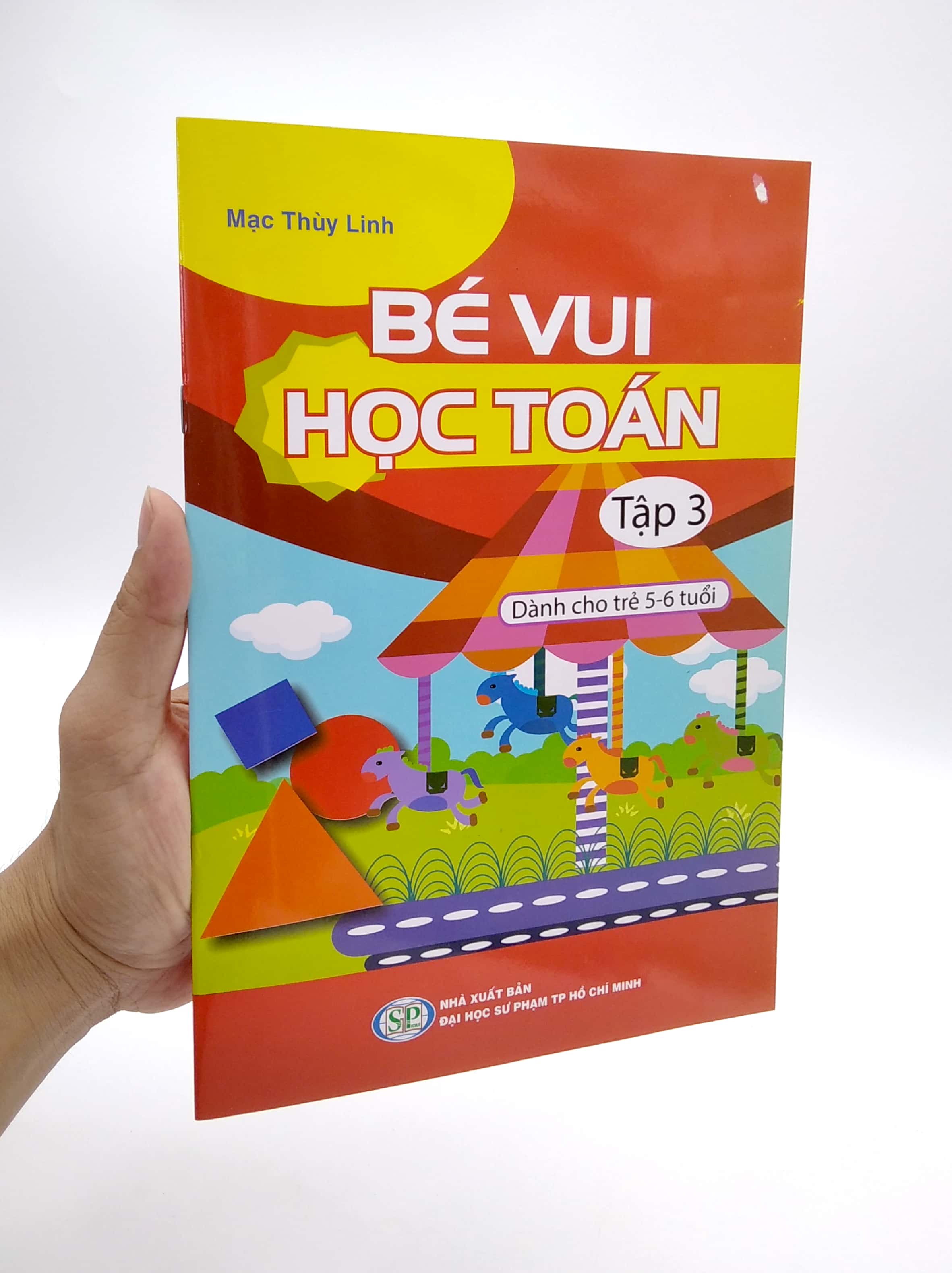 bộ bé vui học toán - dành cho trẻ 5-6 tuổi - tập 3