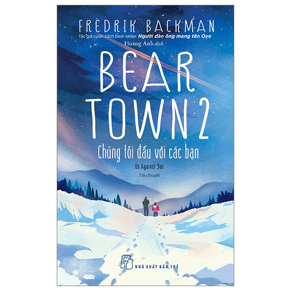 Bộ
						
										
										Beartown - Tập 3 - Những Người Chiến Thắng