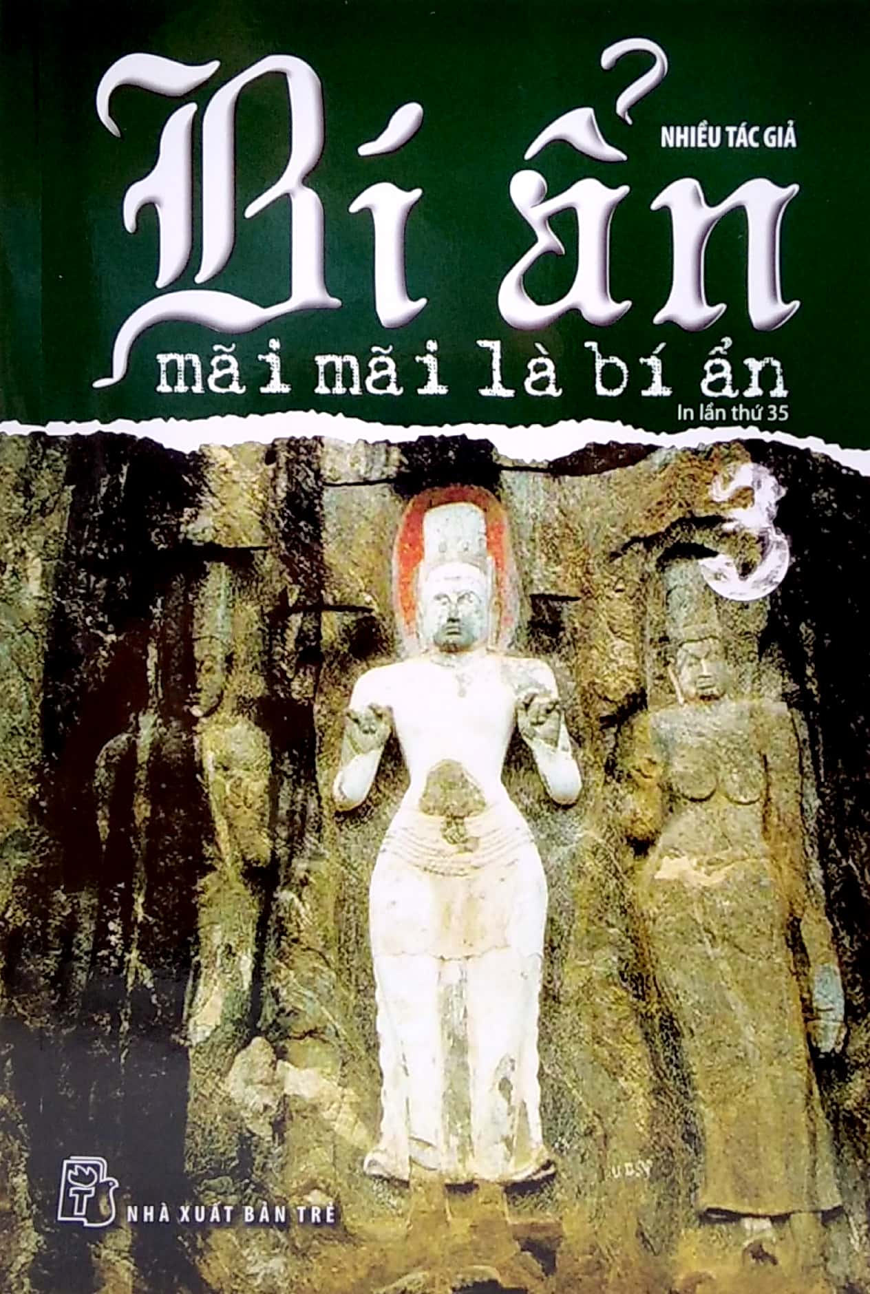 bộ bí ẩn mãi mãi là bí ẩn 03 (tái bản 2022)