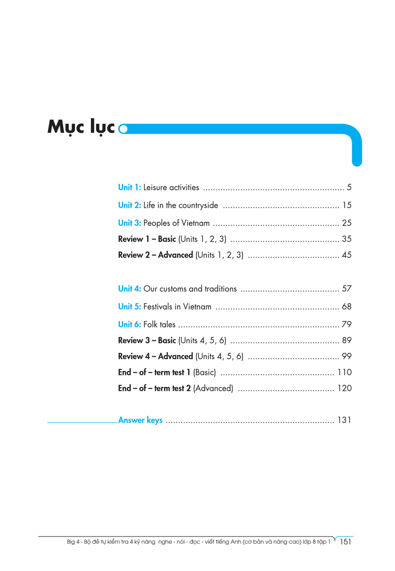 bộ big 4 - bộ đề tự kiểm tra 4 kỹ năng nghe - nói - đọc - viết (cơ bản và nâng cao) tiếng anh lớp 8 - tập 1
