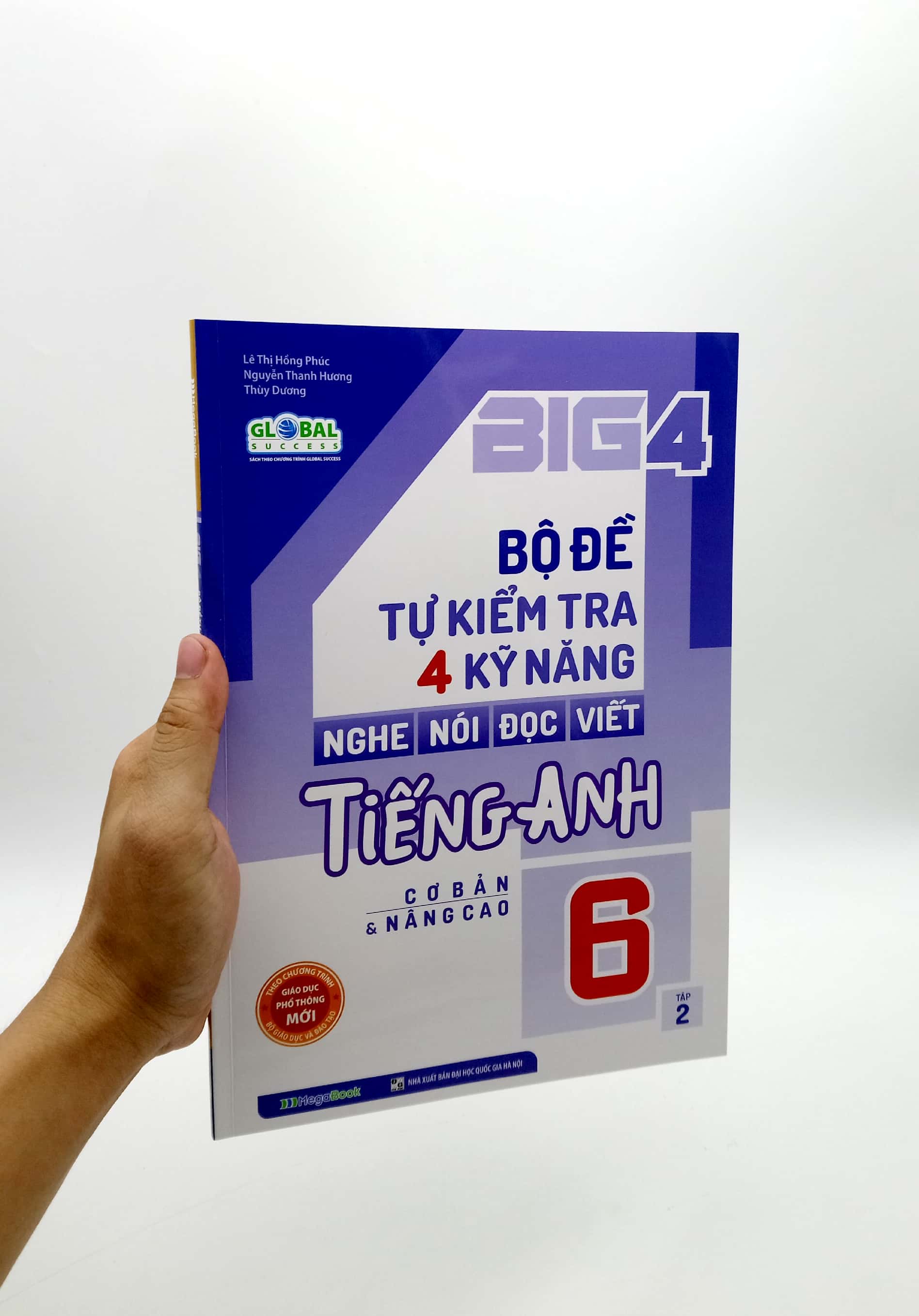 bộ big 4 - bộ đề tự kiểm tra 4 kỹ năng nghe - nói - đọc - viết tiếng anh 6 - tập 2 (cơ bản và nâng cao)