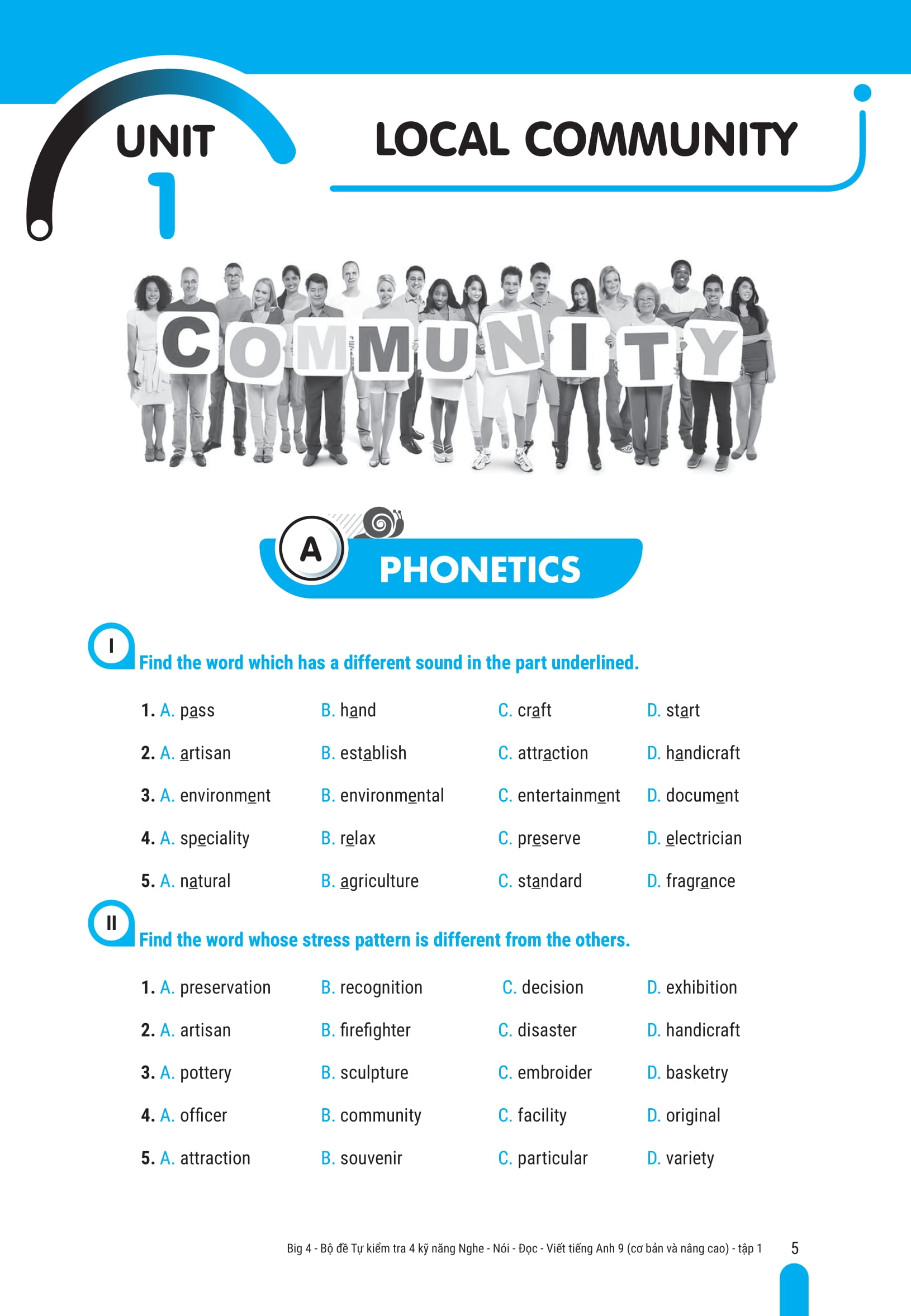 Bo
						
										
										Big 4 - Bo De Tu Kiem Tra 4 Ky Nang Nghe-Noi-Doc-Viet Tieng Anh Co Ban Va Nang Cao 9 - Tap 1