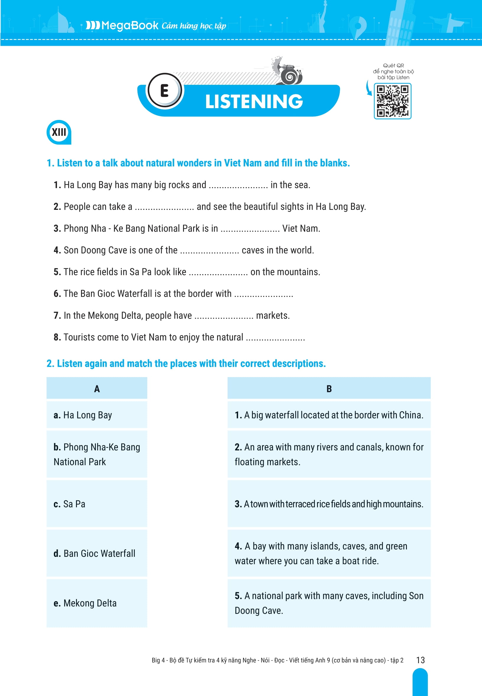 Bo
						
										
										Big 4 - Bo De Tu Kiem Tra 4 Ky Nang Nghe-Noi-Doc-Viet Tieng Anh Co Ban Va Nang Cao 9 - Tap 2