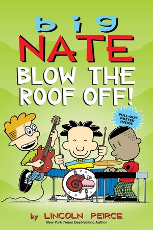 bộ big nate 22 : blow the roof off!