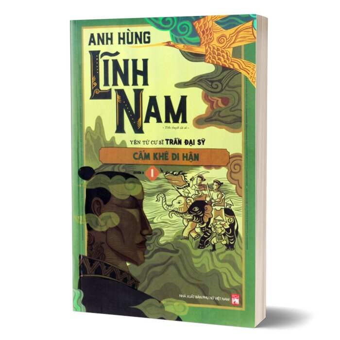 bộ bộ anh hùng lĩnh nam - quyển 3 - cẩm khê di hận (bộ 2 cuốn)