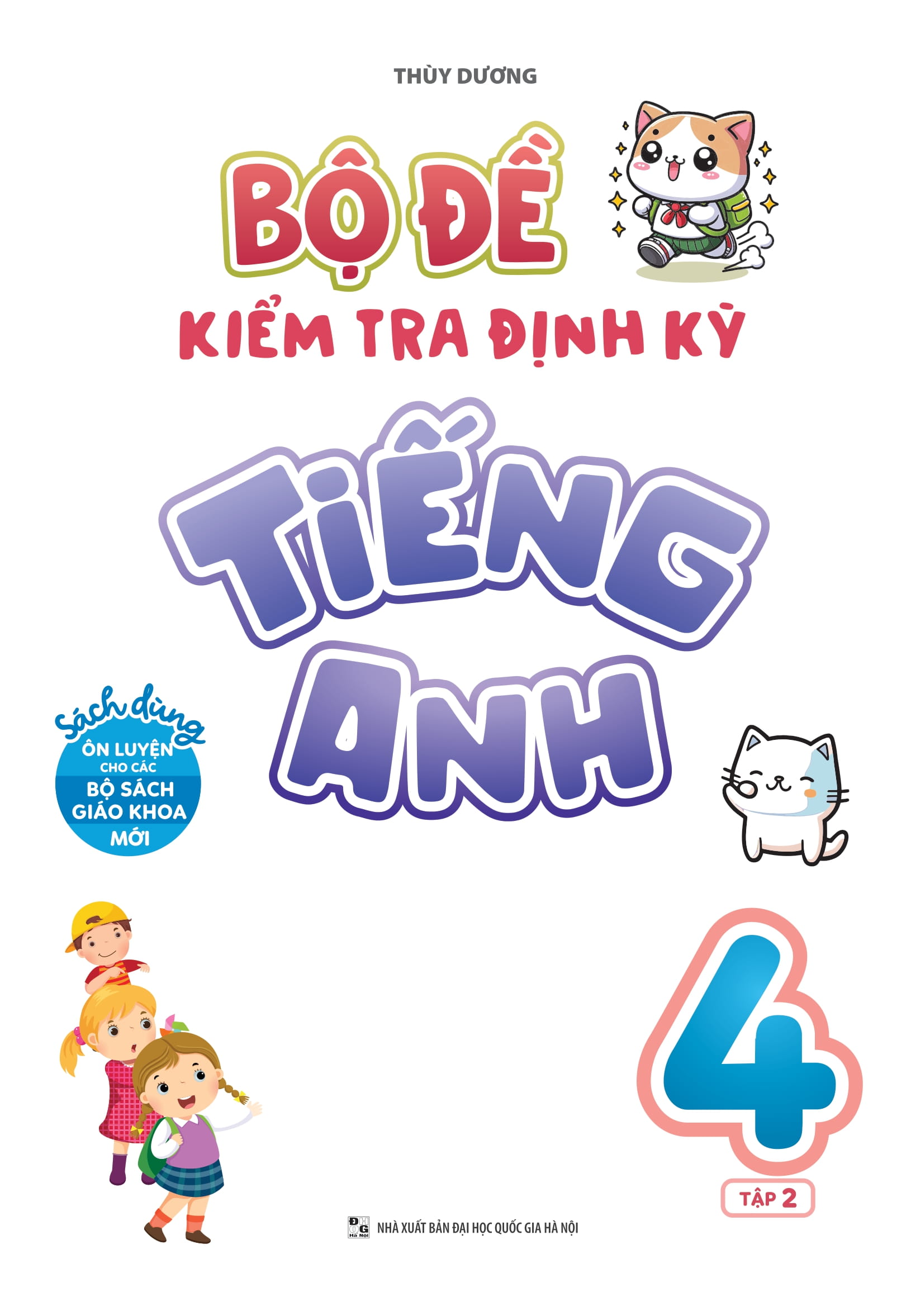 Bo
						
										
										Bo De Kiem Tra Dinh Ky Tieng Anh Lop 4 - Tap 2