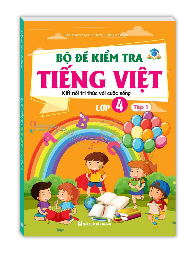 Bo
						
										
										Bo De Kiem Tra Tieng Viet Lop 4 - Tap 1 (Ket Noi)