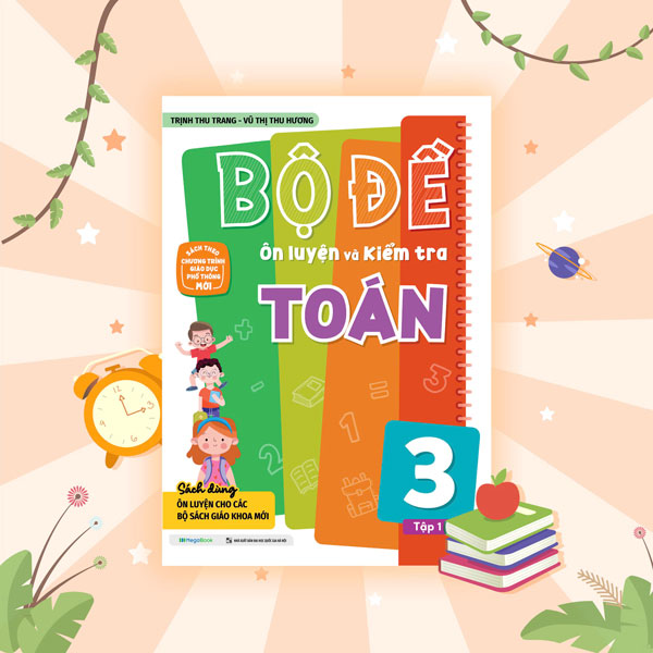 Bo
Bo De On Luyen Va Kiem Tra Toan Lop 3 - Tap 1