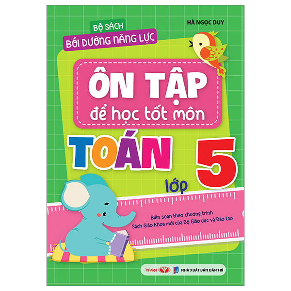 Bộ Bộ Sách Bồi Dưỡng Năng Lực - Ôn Tập Để Học Tốt - Môn Tiếng Việt Lớp 2 - Ảnh 9