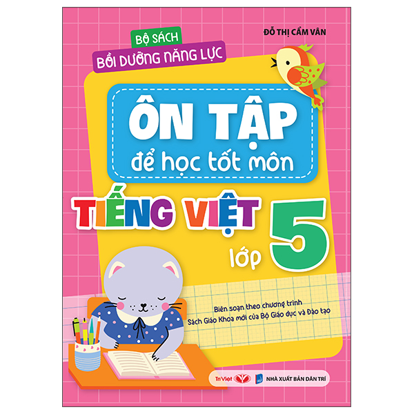 Bộ Bộ Sách Bồi Dưỡng Năng Lực - Ôn Tập Để Học Tốt - Môn Tiếng Việt Lớp 3 - Ảnh 10