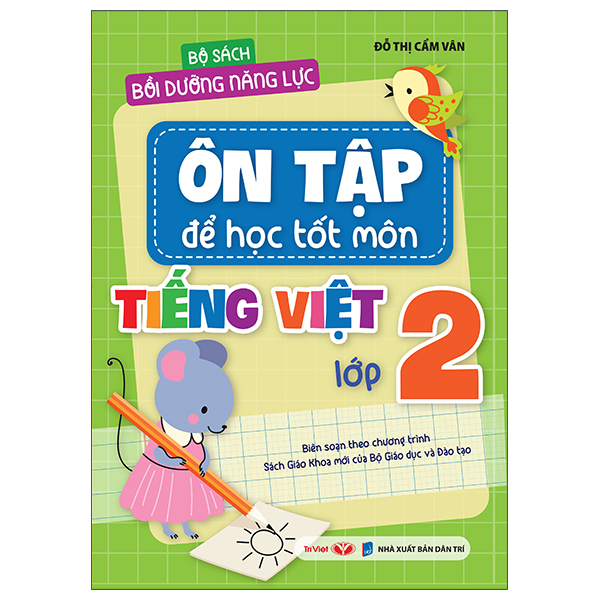 Bộ Bộ Sách Bồi Dưỡng Năng Lực - Ôn Tập Để Học Tốt - Môn Tiếng Việt Lớp 4 - Ảnh 5