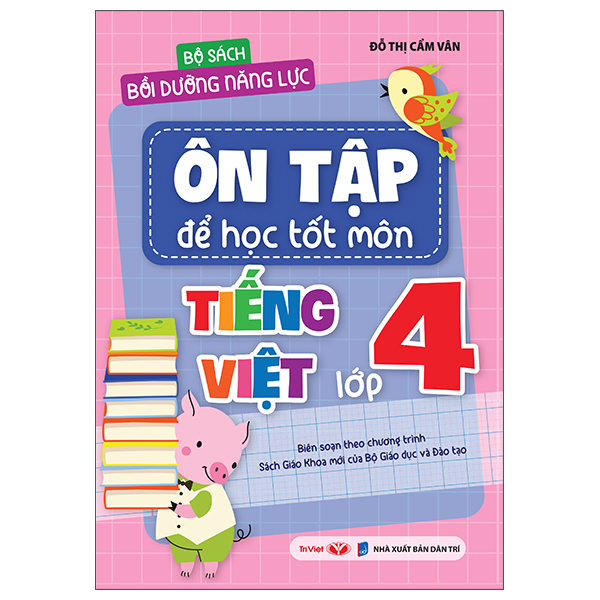 Bộ Bộ Sách Bồi Dưỡng Năng Lực - Ôn Tập Để Học Tốt Môn Toán Lớp 4 - Ảnh 8