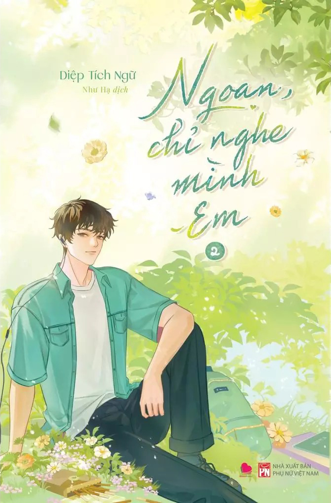 Bộ Bộ Sách Ngoan, Chỉ Nghe Mình Em - Tập 1 + Tập 2 (Bộ 2 Tập) - Ảnh 3