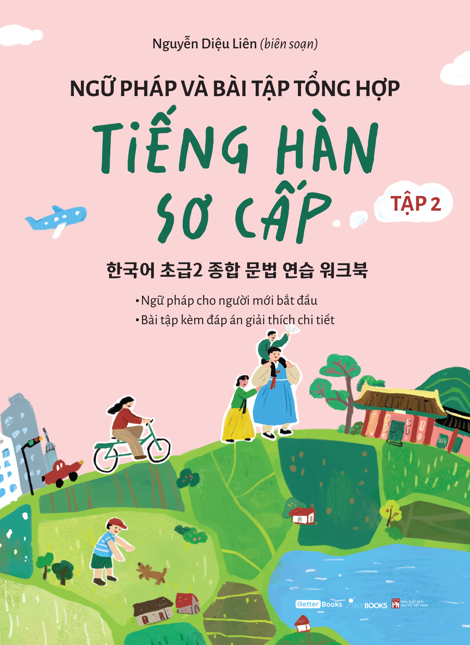 Bộ Bộ Sách Ngữ Pháp Và Bài Tập Tổng Hợp Tiếng Hàn Sơ Cấp - Tập 1 + Tập 2 (Bộ 2 Cuốn) - Ảnh 3