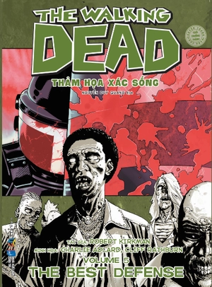 bộ bộ sách the walking dead - thảm họa xác sống - tập 3 + 4 + 5 (bộ 3 tập)