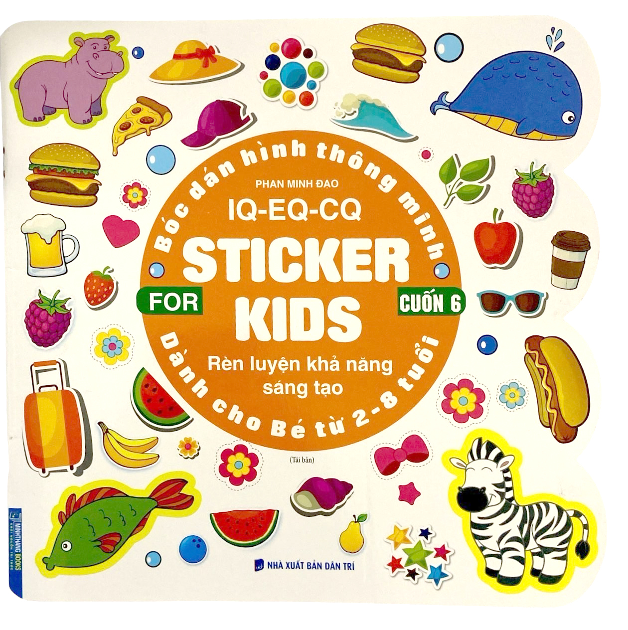 bộ bóc dán hình thông minh iq-eq-cq - sticker for kids - cuốn 6 (tái bản 2023)