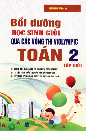 bộ bồi dưỡng học sinh giỏi qua các vòng thi violympic toán 2 - tập 1