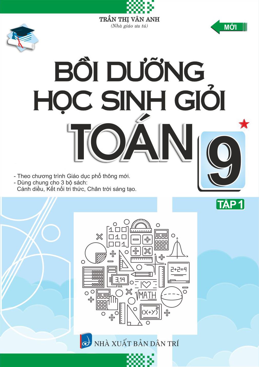 Bo
						
										
										Boi Duong Hoc Sinh Gioi Toan 9 - Tap 1 (Theo Chuong Trinh Giao Duc Pho Thong Moi)