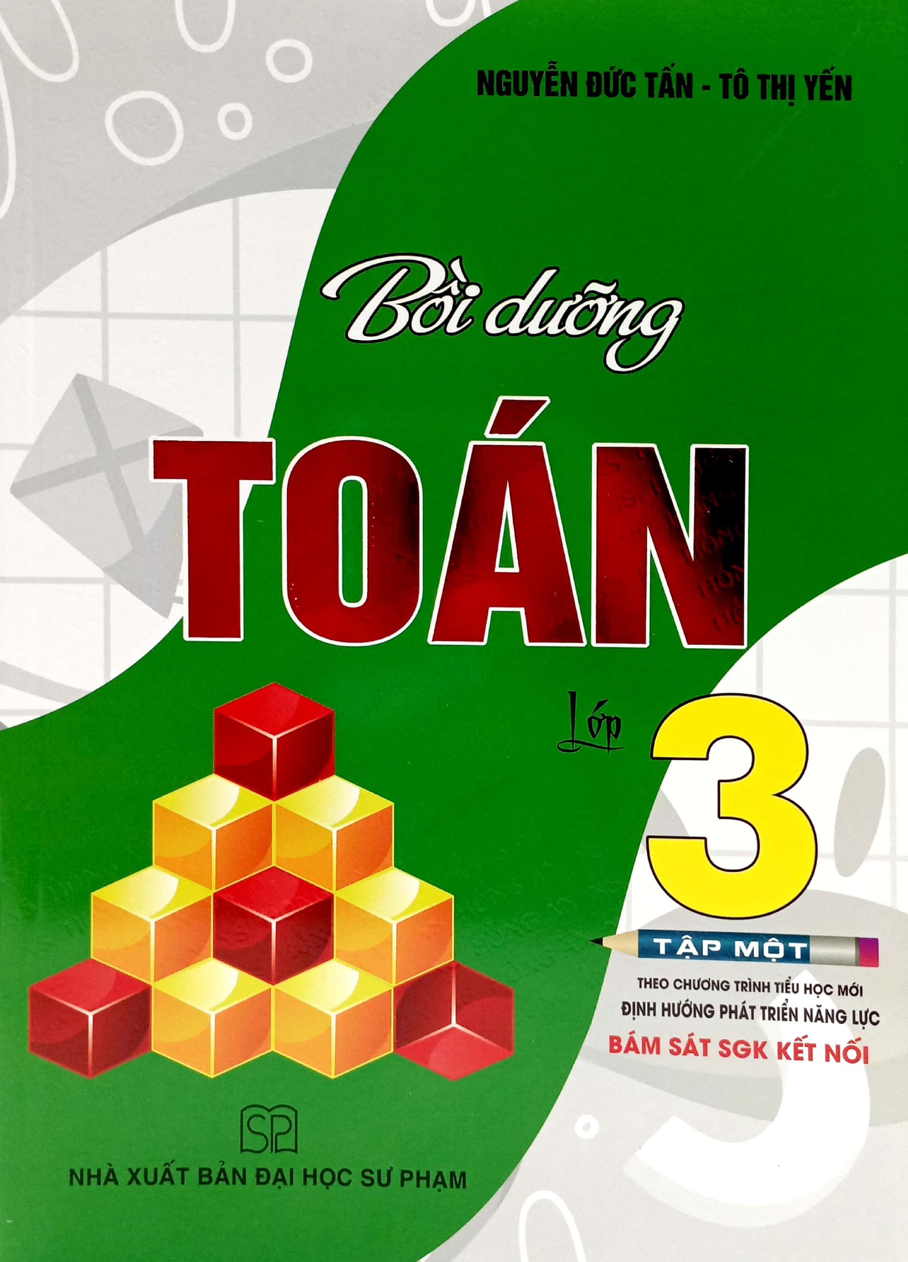 bộ bồi dưỡng toán lớp 3 - tập 1 (bám sát sgk kết nối)