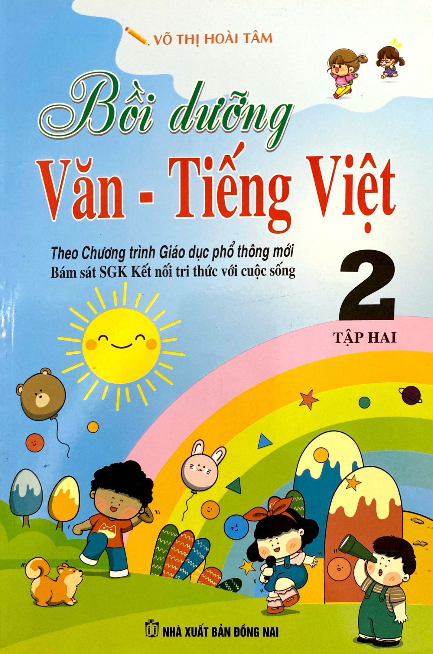 bộ bồi dưỡng văn - tiếng việt 2 - tập hai (bám sát sgk kết nối tri thức với cuộc sống)