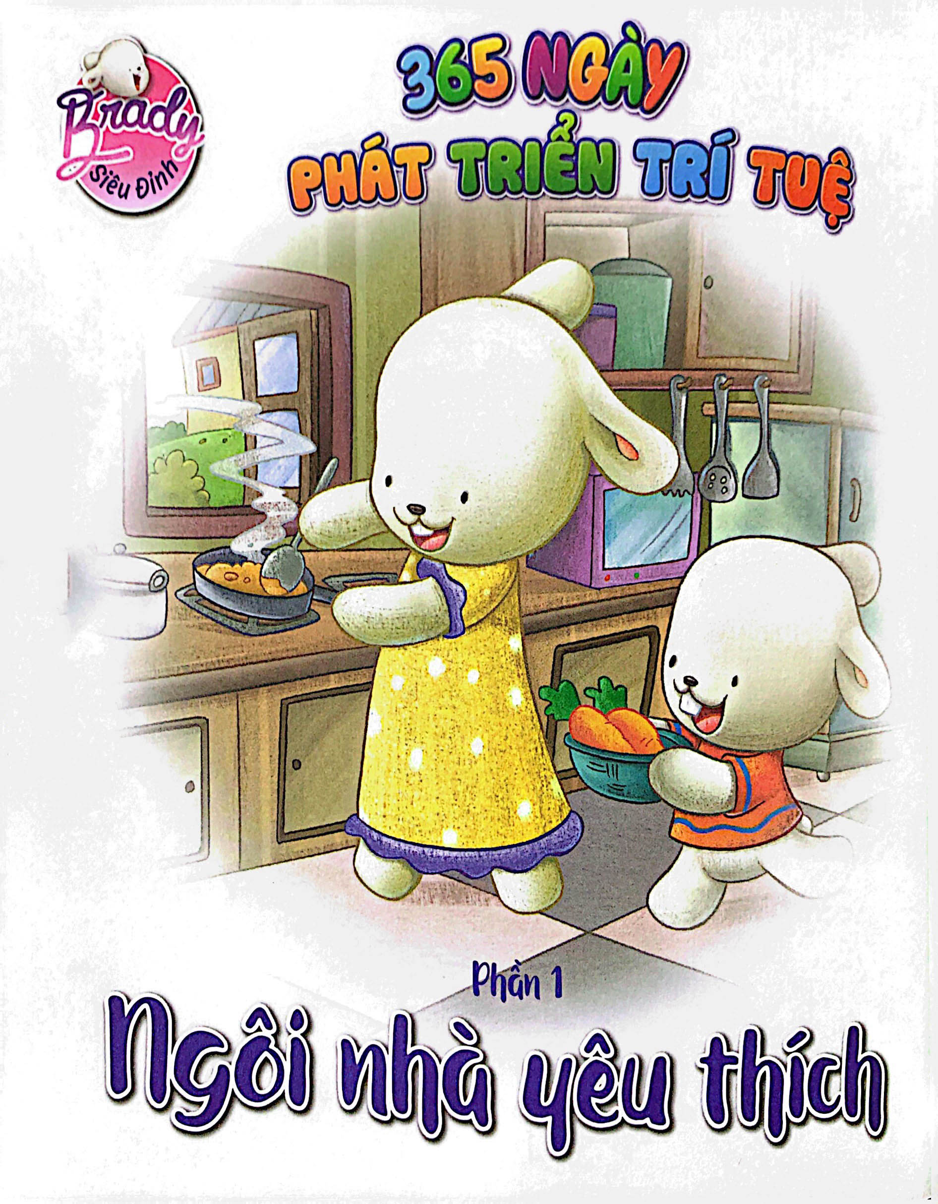bộ brady siêu đỉnh - 365 ngày phát triển trí tuệ - level 2 - ngôi nhà và khu vườn yêu thích