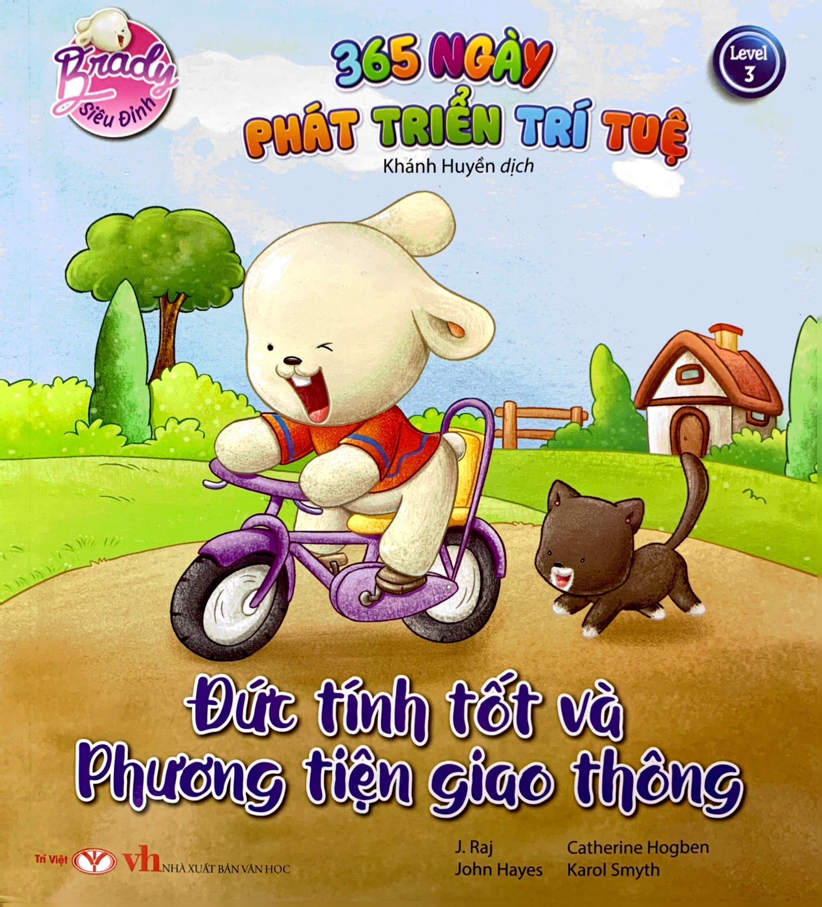 bộ brady siêu đỉnh - 365 ngày phát triển trí tuệ - level 3 - đức tính tốt và phương tiện giao thông