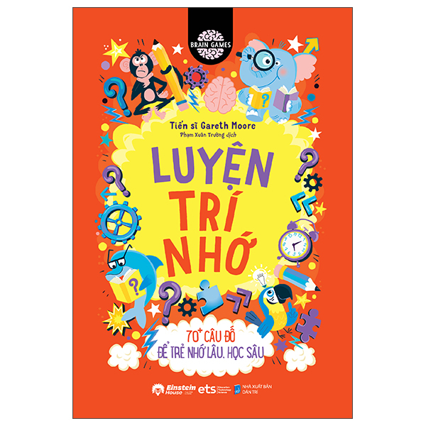 Bo
						
										
										Brain Games - Luyen Tri Nho - 70+ Cau Do De Tre Nho Lau, Hoc Sau
