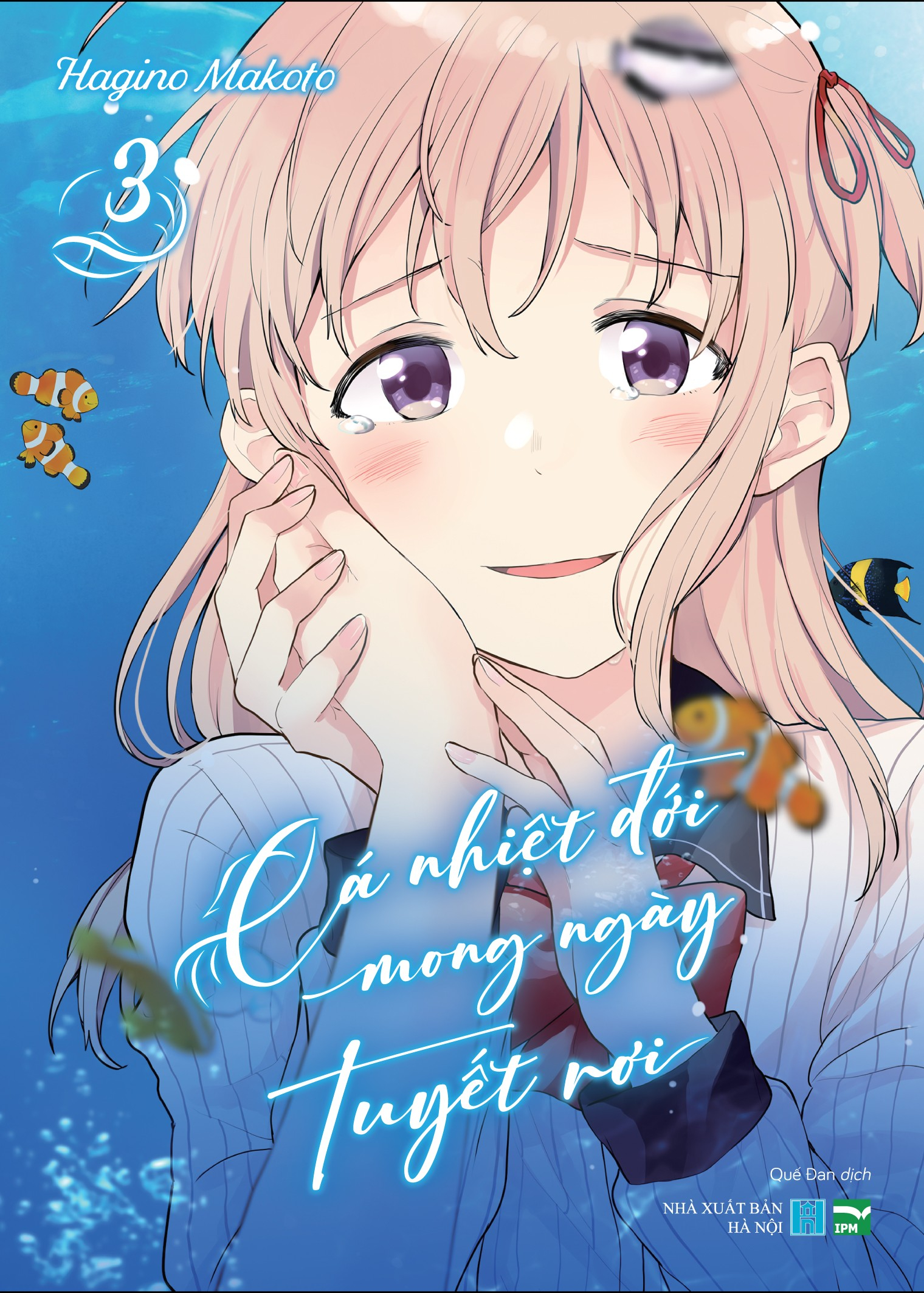 Bo
						
										
										Ca Nhiet Doi Mong Ngay Tuyet Roi - Tap 3 - Ban Dac Biet - Tang Kem Card Giay