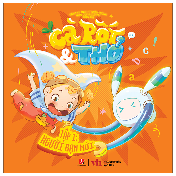 Bo
Ca Rot Va Tho - Tap 1 - Nguoi Ban Moi