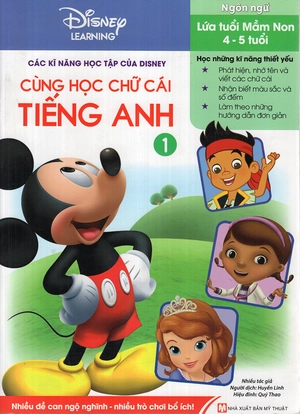 bộ các kĩ năng học tập của disney - cùng học chữ cái tiếng anh tập 1 (4-5 tuổi)
