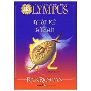 bộ các vị thần của đỉnh olympus - phần 3.5: nhật ký á thần (tái bản 2021)
