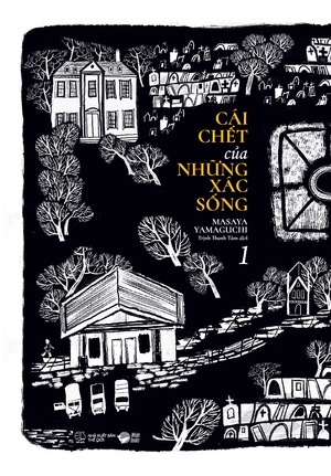 bộ cái chết của những xác sống - tập 1