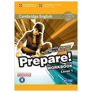 bộ cambridge english prepare! level 1 workbook with audio - fahasa reprint
