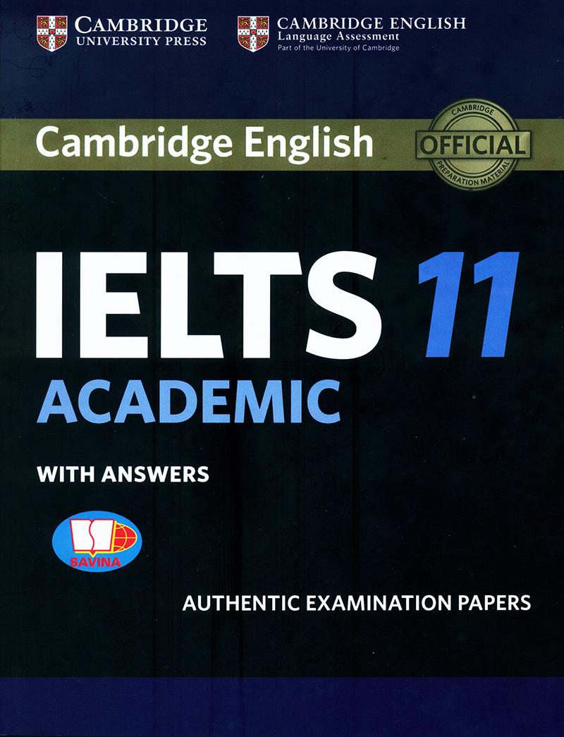 bộ cambridge ielts 11 academic with answers (savina) (không kèm audio)