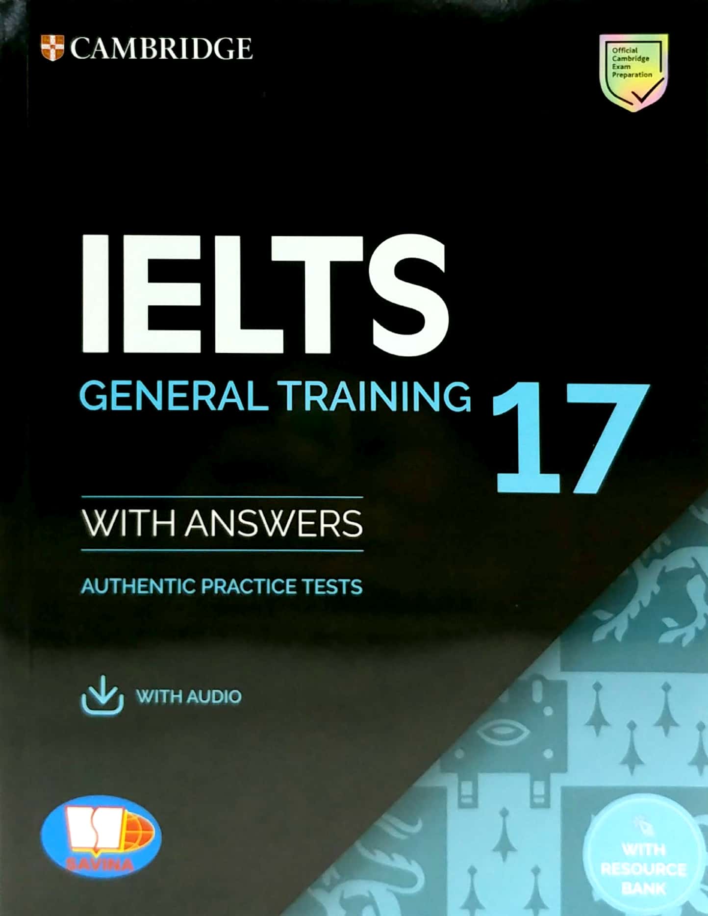 bộ cambridge ielts 17 general training with answers (savina) (kèm audio)