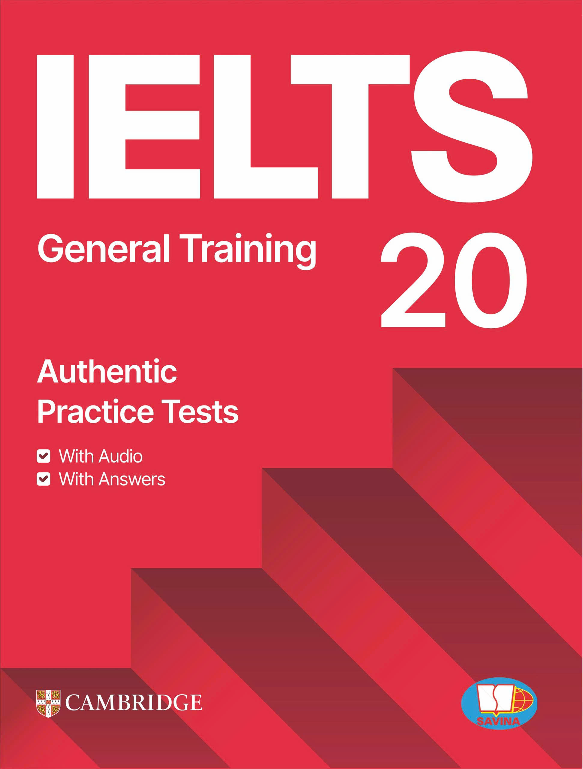Bo
						
										
										Cambridge IELTS 20 - General Training - With Audio + Answers (Savina)