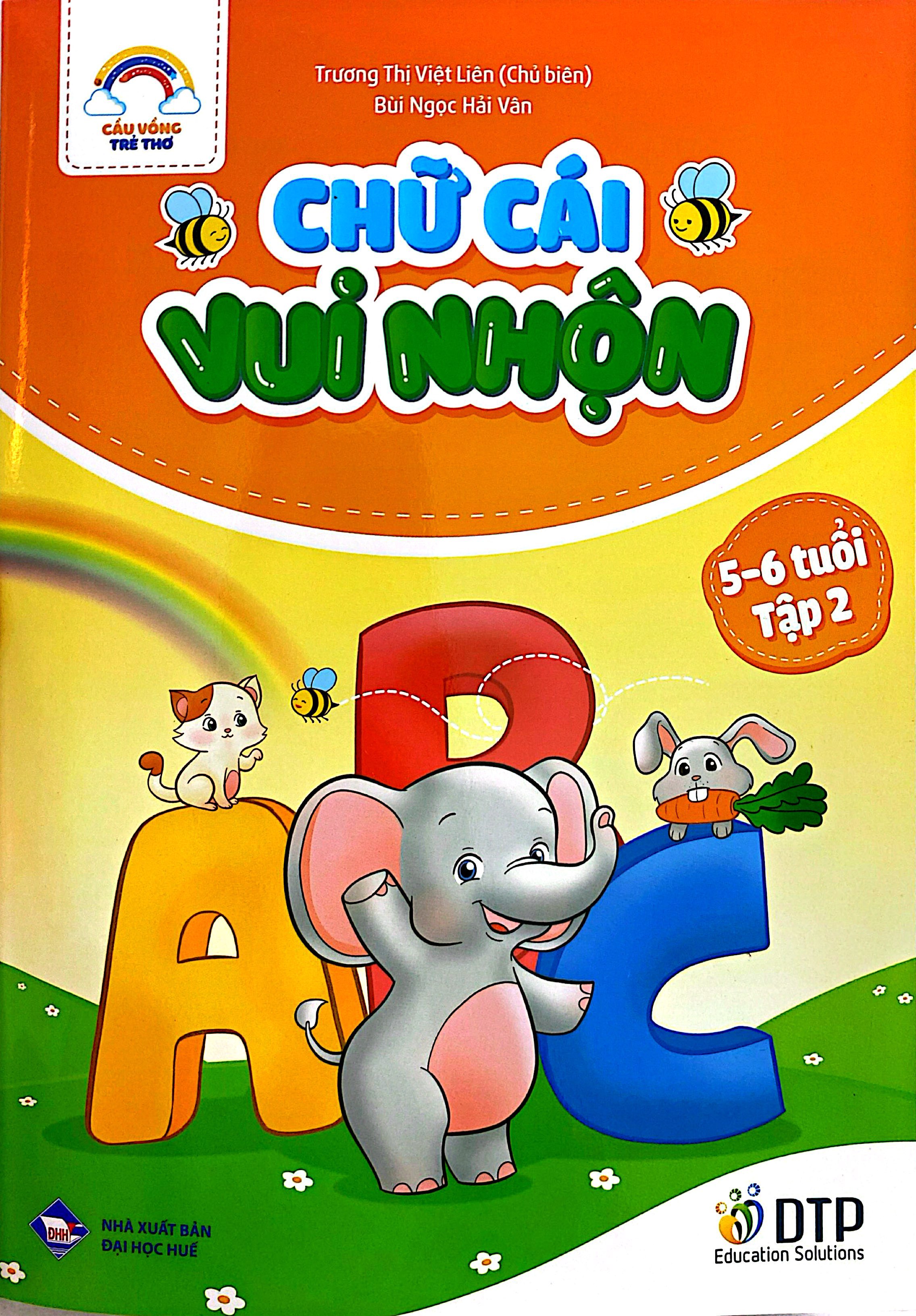 Bo
						
										
										Cau Vong Tre Tho - Chu Cai Vui Nhon - Danh Cho Tre 5-6 Tuoi - Tap 2