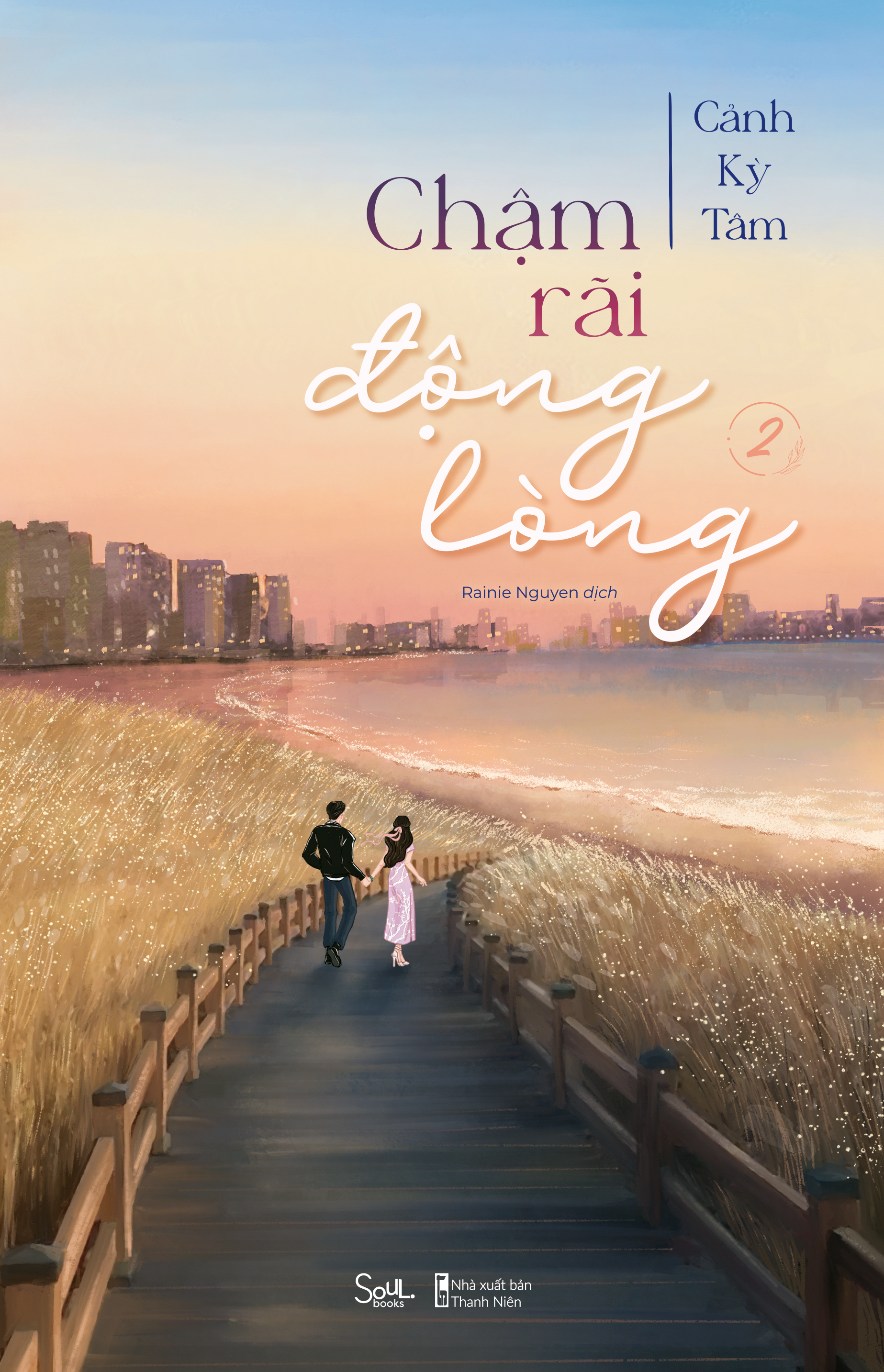 Bộ Chậm Rãi Động Lòng - Tập 2 - Tặng Kèm Bookmark Bồi Cứng