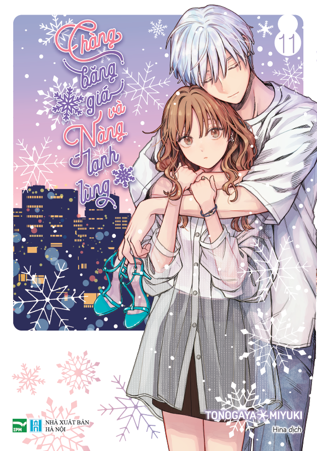 Bộ
						
										
										Chàng Băng Giá Và Nàng Lạnh Lùng - Tập 11 - Bản Đặc Biệt - Tặng Kèm Bookmark Bông Tuyết