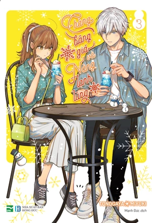 bộ chàng băng giá và nàng lạnh lùng - tập 3