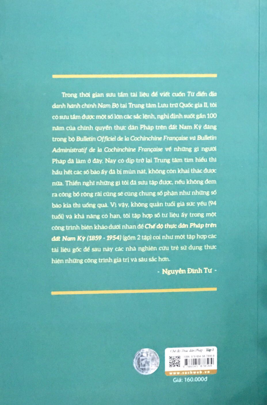 bộ chế độ thực dân pháp trên đất nam kỳ 1859-1954 - tập 1 (tái bản 2018)