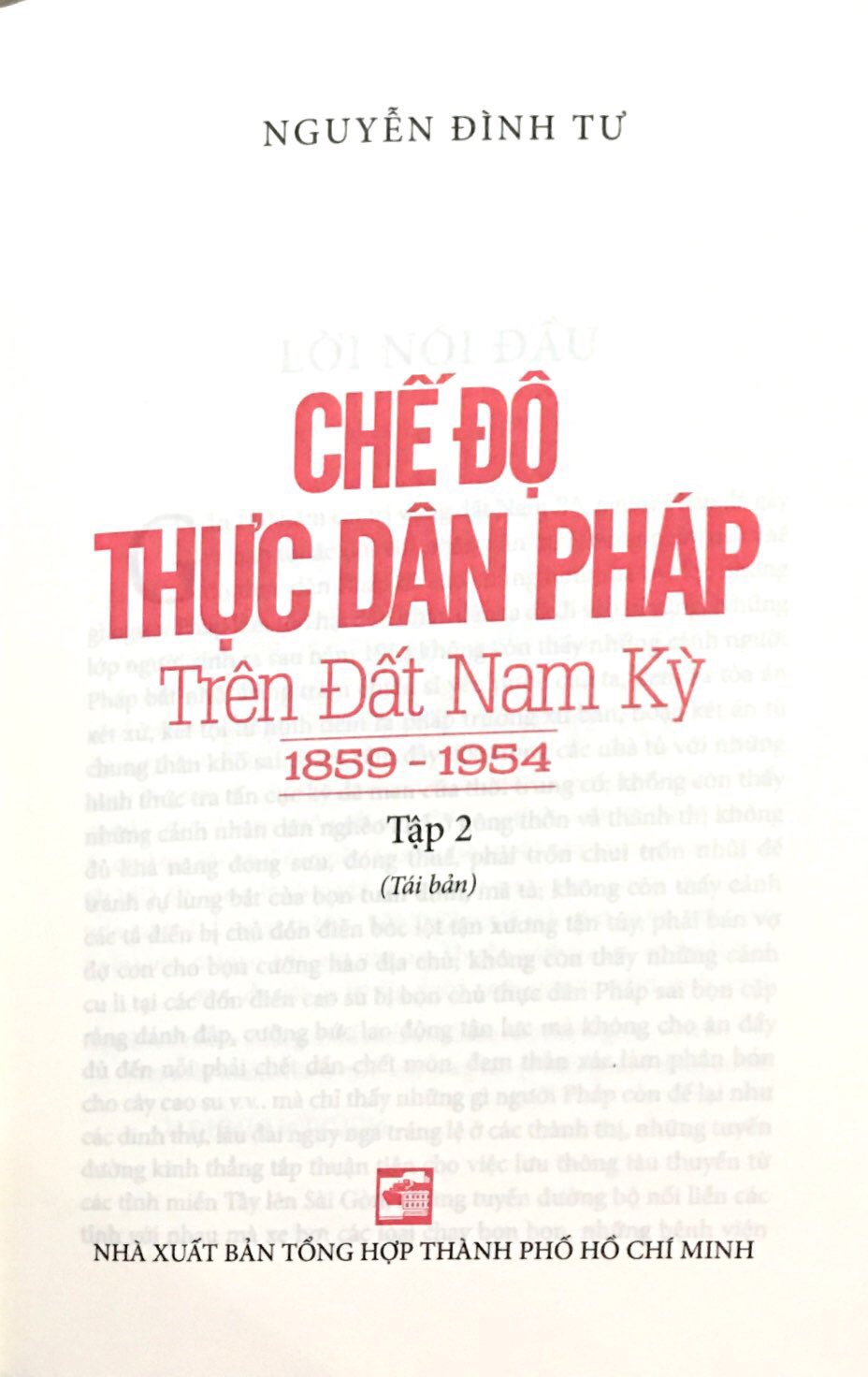 bộ chế độ thực dân pháp trên đất nam kỳ 1859-1954 - tập 2 (tái bản 2018)