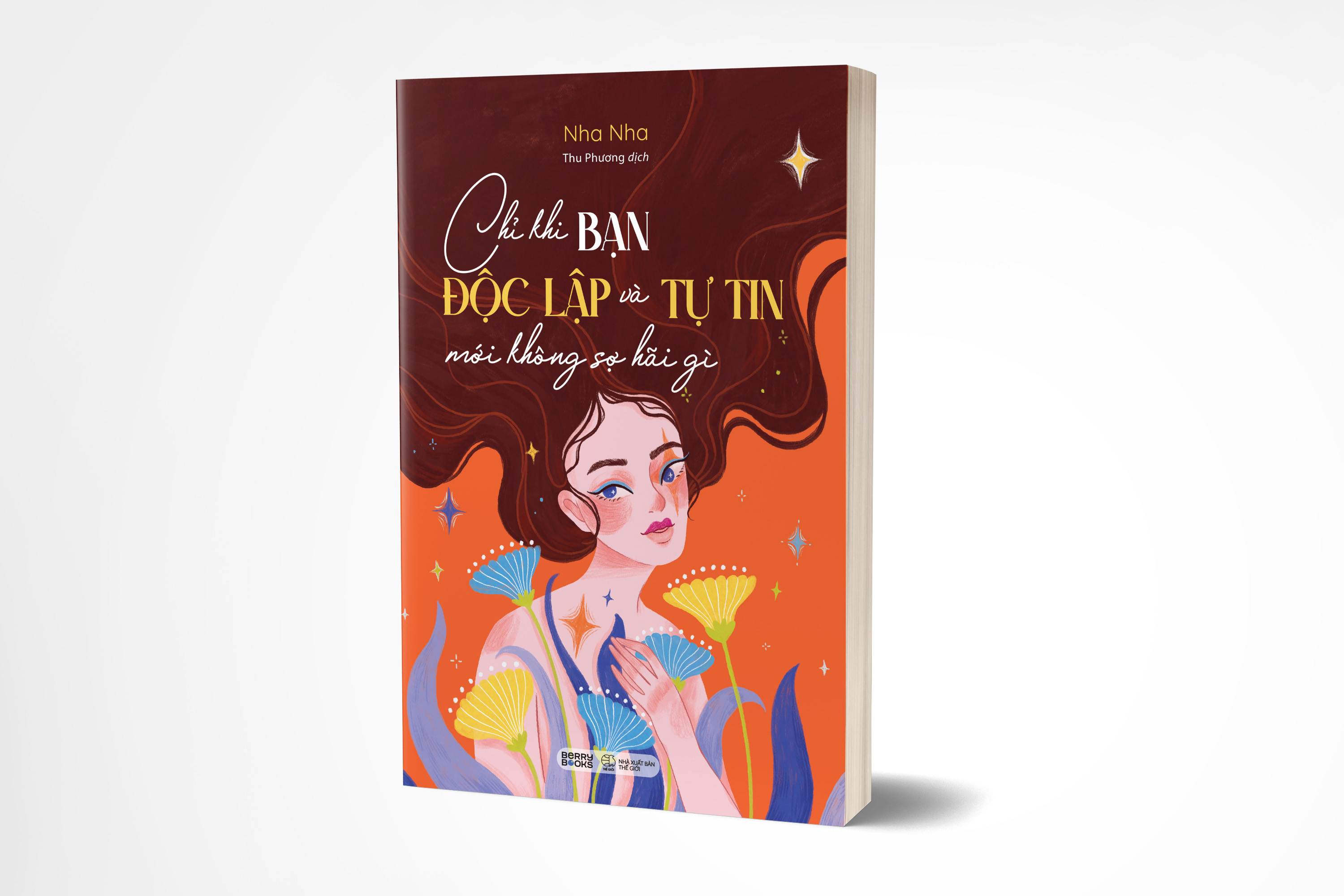 Bo
						
										
										Chi Khi Ban Doc Lap Va Tu Tin Moi Khong So Hai Gi