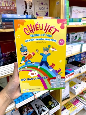 bộ chiếu hết trong cờ vua - đích đến của những hành trình - tập 2: đôi bạn cùng tiến